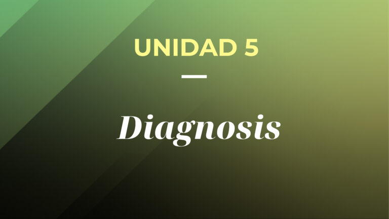 UNIDAD 5. Diagnosis