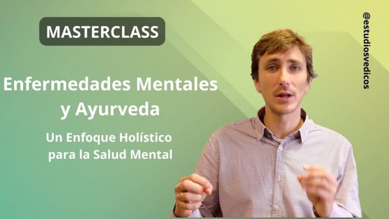 Enfermedades Mentales y Ayurveda: Un Enfoque Holístico para la Salud Mental