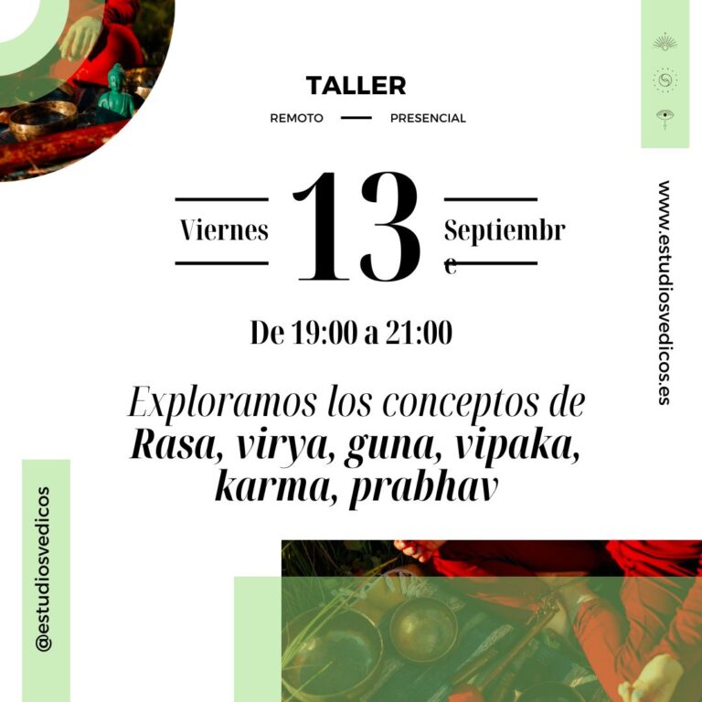Taller rasa, virya, gunas, vipaka, Karma, prabahav