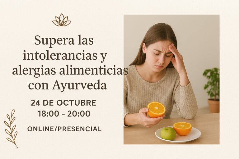 Taller – Supera las alergias e intolerancias con Ayurveda